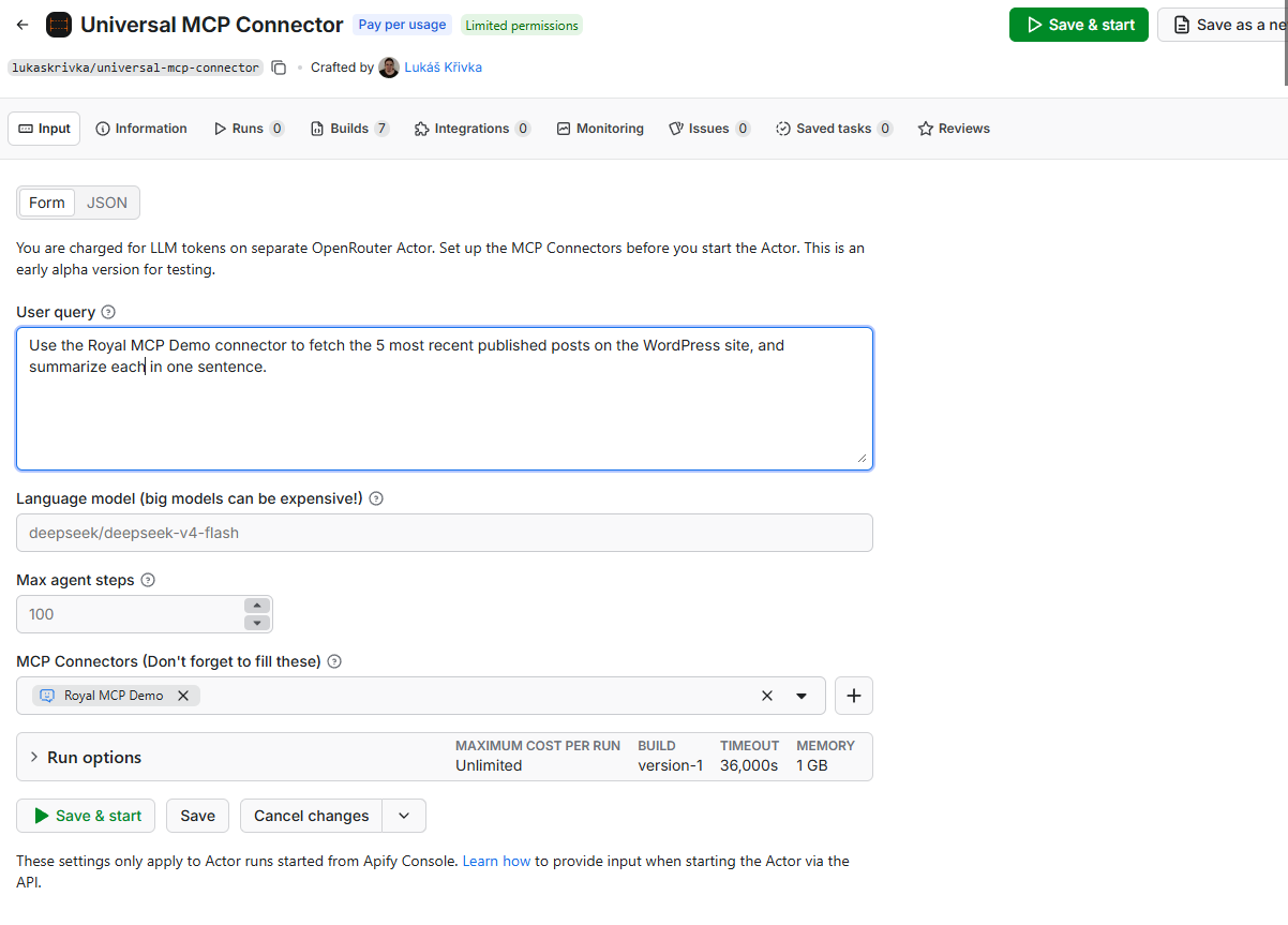 The Universal MCP Connector Actor input form with the user query filled in to fetch and summarize the 5 most recent published posts, the language model set to deepseek-v4-flash, and the Royal MCP Demo connector selected in the MCP Connectors dropdown.
