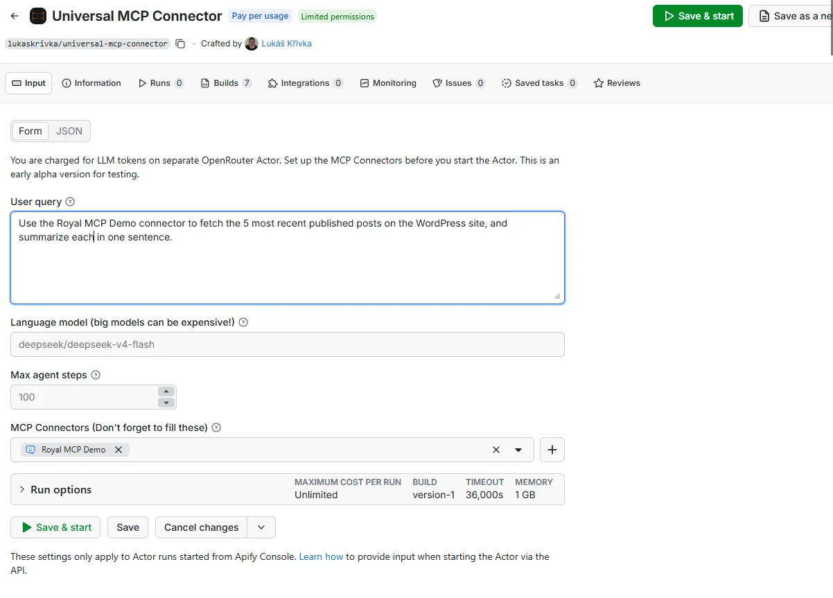 The Universal MCP Connector Actor input form with the user query filled in to fetch and summarize the 5 most recent published posts, the language model set to deepseek-v4-flash, and the Royal MCP Demo connector selected in the MCP Connectors dropdown.