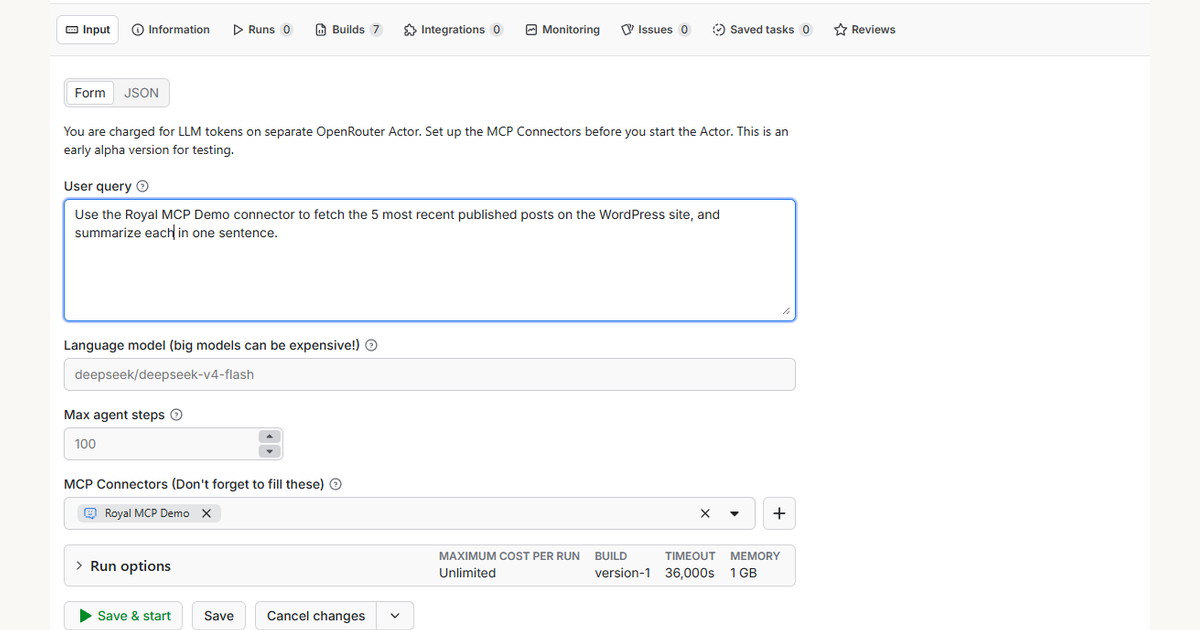 Apify Console showing the Universal MCP Connector Actor with a Royal MCP Demo connector configured, ready to run a WordPress query through an LLM agent.