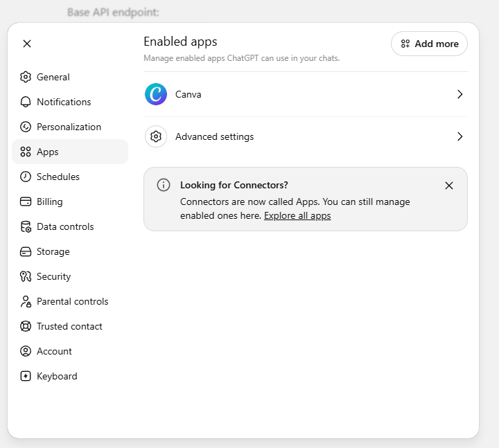 ChatGPT Settings panel showing the Apps section selected in the left sidebar. The main panel header reads Enabled apps, with a list showing one example app (Canva) and an Advanced settings row beneath it. An info card at the bottom reads Looking for Connectors? Connectors are now called Apps.