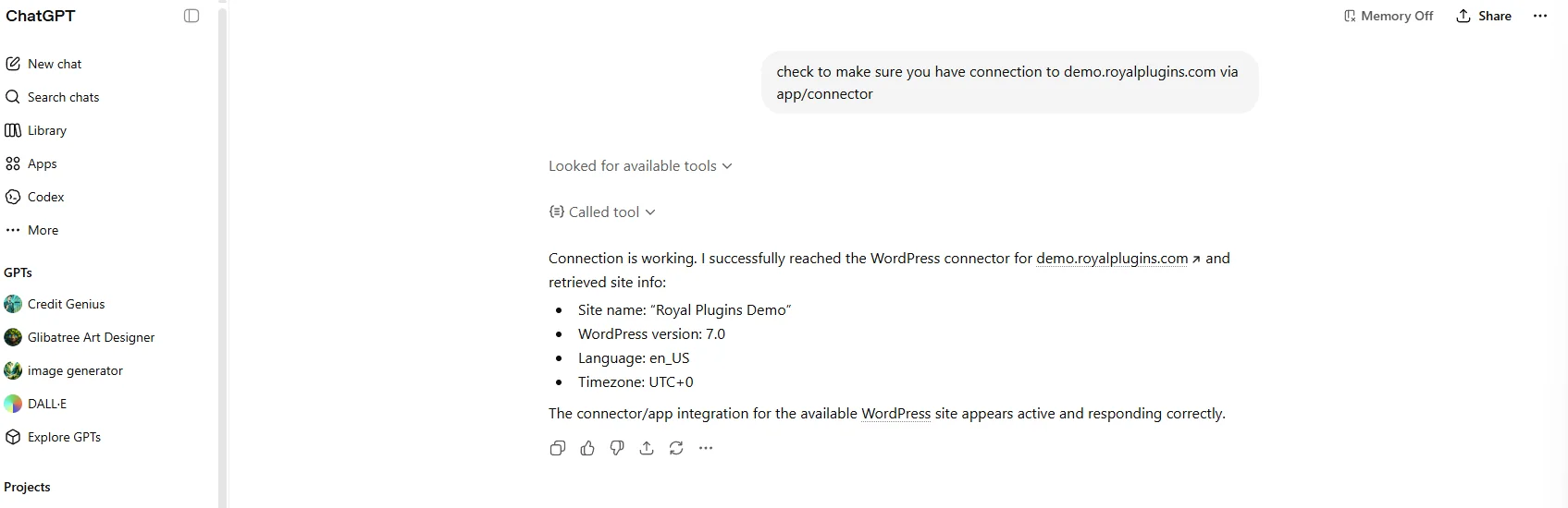 ChatGPT chat showing it successfully called Royal MCP and retrieved site info including site name, WordPress version, language, and timezone, confirming the connector is active and responding