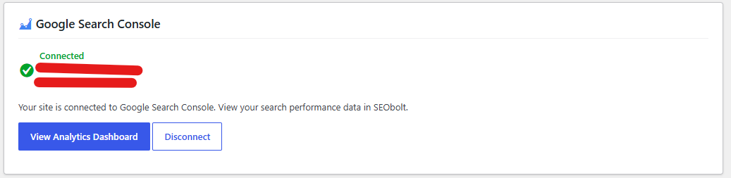 SEObolt Google Search Console card in the Connected state, showing green Connected heading with checkmark, connected Google email, selected property URL, and View Analytics Dashboard and Disconnect buttons