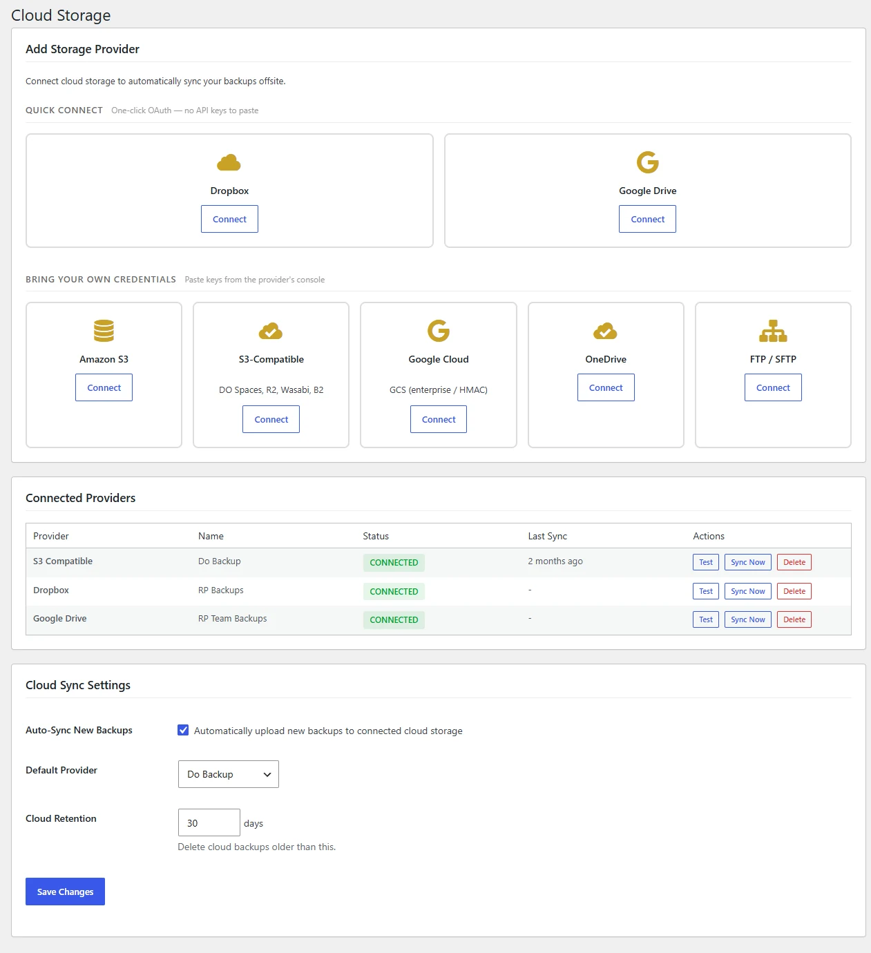 SiteVault Pro Cloud Storage Settings &mdash; Quick Connect section with Dropbox and Google Drive one-click OAuth, plus Bring Your Own Credentials section with Amazon S3, S3-Compatible, Google Cloud, OneDrive, and FTP/SFTP