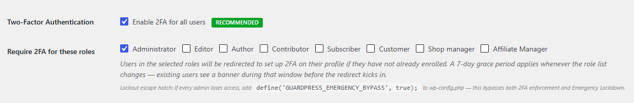 GuardPress Login Security panel showing the Enable 2FA for all users checkbox (checked, with a green RECOMMENDED badge) and the Require 2FA for these roles checkbox grid with Administrator selected, plus the wp-config emergency-bypass lockout hatch note below